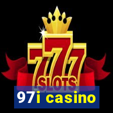 97i casino